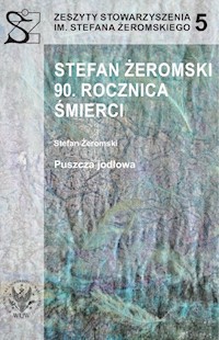 Stefan Żeromski. 90 rocznica śmierci -  - książka