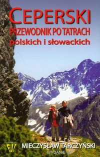Ceperski przewodnik po Tatrach polskich i słowackich - Mieczysław Tarczyński - książka