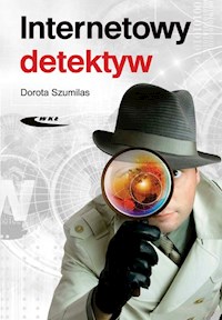 Internetowy detektyw - Szumilas Dorota - książka