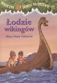 Łodzie wikingów - Mary Pope Osborne - ebook