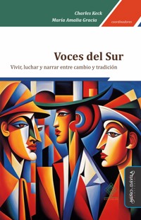 Voces del Sur - Charles S. Keck - ebook