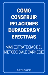 Cómo construir relaciones duraderas y efectivas -  - ebook