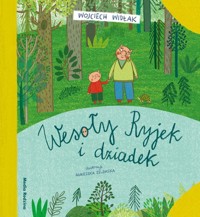 Wesoły Ryjek i dziadek - Wojciech Widłak - książka