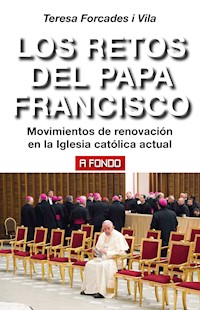 Los retos del Papa Francisco - Teresa Forcades i Vila - ebook