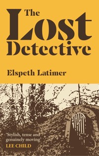 The Lost Detective - Elspeth Latimer - ebook