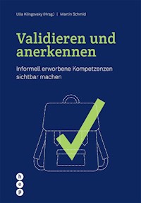 Validieren und anerkennen (E-Book) - Ulla Klingovsky - ebook
