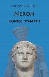 Neron Koniec dynastii - Griffin Miriam T. - książka