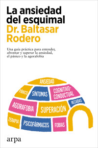 La ansiedad del esquimal - Baltasar Rodero - ebook