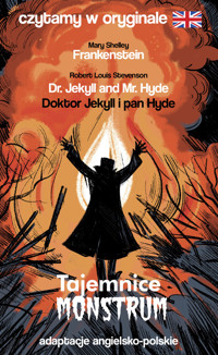Tajemnice MONSTRUM. Czytamy w oryginale - Mary Shelley, Robert Louis Stevenson - książka