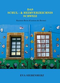 Das Schul- und Heimverzeichnis - Eva Siebenherz - ebook