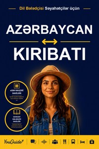 The Language Guide for Travelers - Azerbaijani to Kiribati - YouGuide - ebook