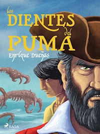 Los dientes del Puma - Enrique Dueñas - ebook