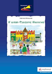 Zaczarowana latarka. W krainie Cykającej Wskazówki - Gabriela Molesztak - książka