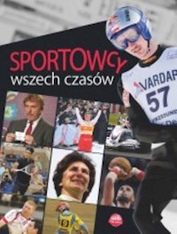 Sportowcy wszech czasów - Szymanowski P. - książka