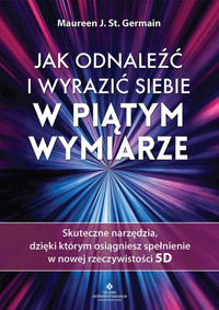 Jak trafić do piątego wymiaru - Germain Maureen J. St. - książka