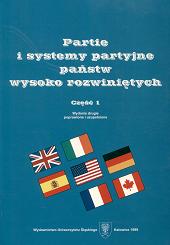 Partie i systemy partyjne państw wysoko rozwiniętych. Część 1 - redakcja Jan Iwanek - ebook