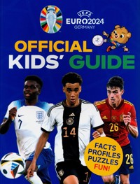 UEFA EURO 2024 Official Kids' Guide - Pettman Kevin - książka