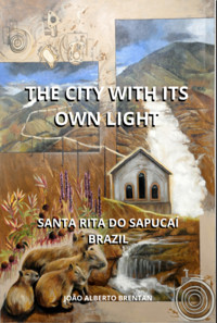 The City With Its Own Light - Joao Alberto Costa Da Brentan - ebook