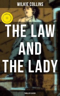 The Law and The Lady (Thriller Classic) - Collins Wilkie - ebook