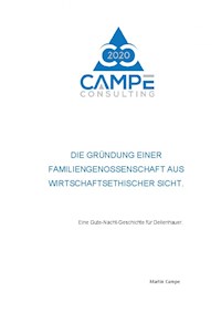 Die Gründung einer Familiengenossenschaft aus wirtschaftsethischer Sicht. - Martin Campe - ebook