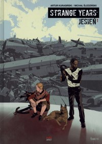 Strange Years. Jesień. Część 1 - Artur Kurasiński - książka
