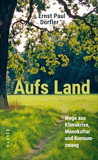 Aufs Land - Ernst Paul Dörfler - ebook