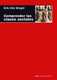Comprender las clases sociales - Erik Olin Wright - ebook
