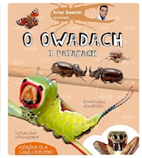 Artur Sawicki opowiada o owadach i pająkach - Sawicki Artur - książka