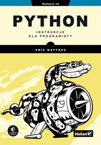 Python. Instrukcje dla programisty - Eric Matthes - książka