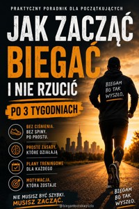 Jak zacząć biegać i nie rzucić po 3 tygodniach - Łukasz Nester / @biegambotakwyszlo - audiobook
