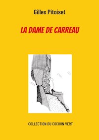 La dame de carreau - Gilles Pitoiset - ebook
