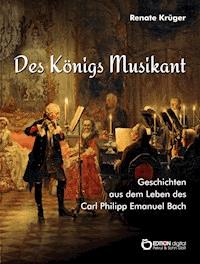 Des Königs Musikant - Renate Krüger - ebook