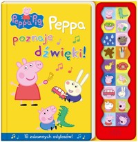 Peppa Pig Peppa poznaje dźwięki -  - książka