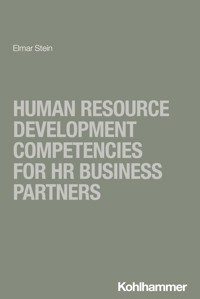 Human Resource Development Competencies for HR Business Partners - Elmar Stein - ebook