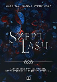 Szept lasu - Sychowska Marlena - książka