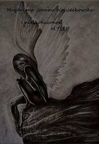 Nieskończoność myśli - Wojciechowska Magdalena Joanna - książka