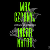 Inkarnator - Max Czornyj - ebook + audiobook + książka