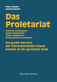 Das Proletariat - Peter Decker - ebook