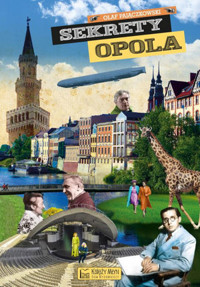 Sekrety Opola - Olaf Pajączkowski,  - książka