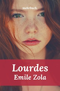 Lourdes - Emile Zola - ebook