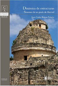 Dinámica de estructuras - Juan Carlos Botero Palacio - ebook