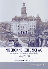 Niechciane dziedzictwo. - Merta-Staszczak Adriana - książka