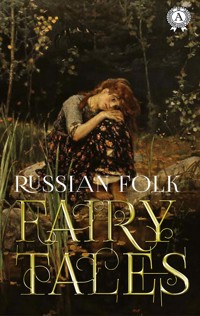 Russian Folk Fairy Tales - Alexander Afanasyev - ebook