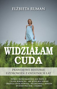 Widziałam Cuda - Elżbieta Ruman - książka