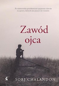 Zawód ojca - Chalandon Sorj - książka