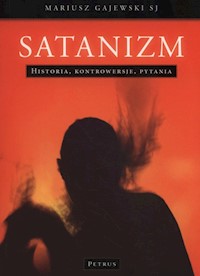 Satanizm - Mariusz Gajewski - książka