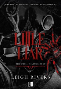 Little Liar. Seria The Web of Silence Duet. Tom 2 - Leigh Rivers - książka