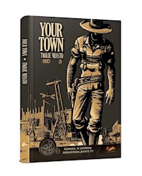 Komiksy paragrafowe Your Town Twoje miasto -  - książka