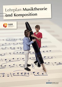 Lehrplan Musiktheorie und Komposition -  - ebook