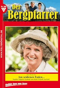 Am seidenen Faden … - Toni Waidacher - ebook